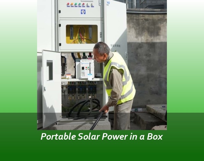 Portable Solar Power in a Box